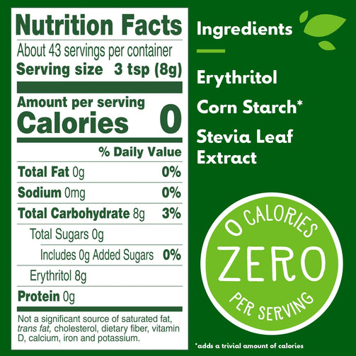 Stevia leaf sweetener nutritional facts. 43 servings per container, if using a serving size of 3 teaspoons. Zero calories or sugar.